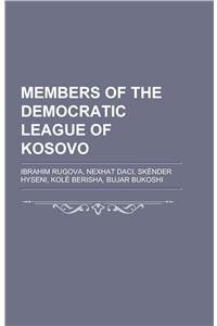 Members of the Democratic League of Kosovo