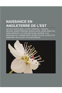 Naissance En Angleterre de L'Est