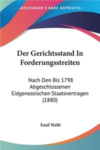 Der Gerichtsstand In Forderungsstreiten