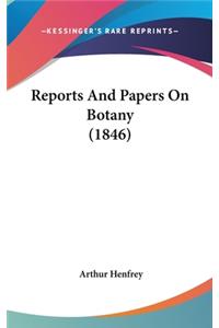 Reports and Papers on Botany (1846)