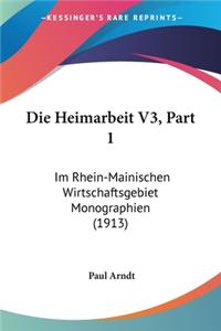 Die Heimarbeit V3, Part 1