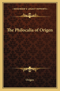 The Philocalia of Origen