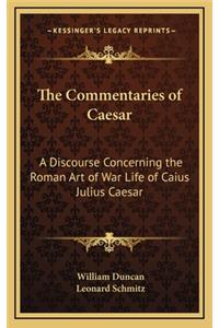 The Commentaries of Caesar