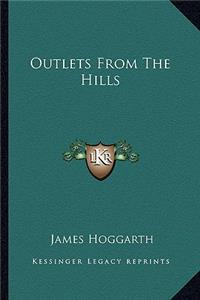 Outlets from the Hills