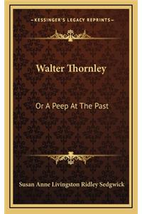 Walter Thornley