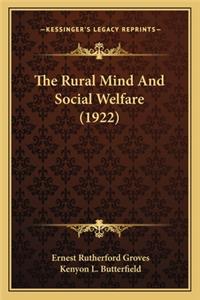 The Rural Mind and Social Welfare (1922)