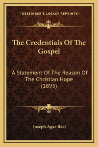 Credentials Of The Gospel