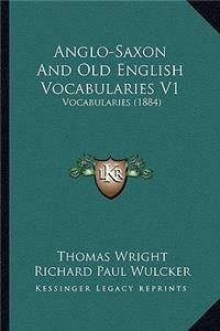 Anglo-Saxon and Old English Vocabularies V1: Vocabularies (1884)