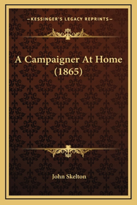 A Campaigner at Home (1865)