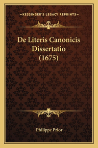 De Literis Canonicis Dissertatio (1675)