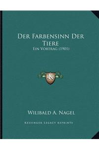 Der Farbensinn Der Tiere