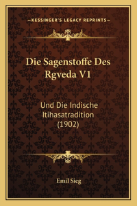 Sagenstoffe Des Rgveda V1