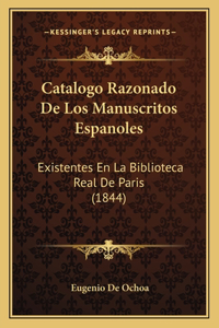 Catalogo Razonado De Los Manuscritos Espanoles