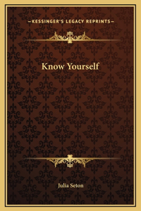 Know Yourself