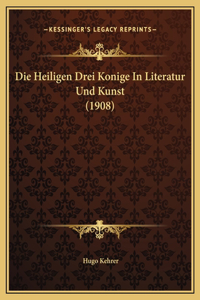Heiligen Drei Konige In Literatur Und Kunst (1908)