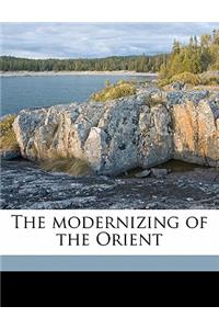 The Modernizing of the Orient