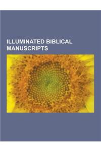 Illuminated Biblical Manuscripts