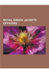 Royal Green Jackets Officers