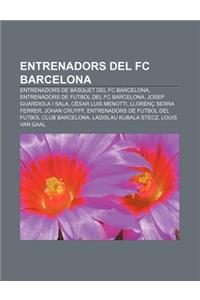 Entrenadors del FC Barcelona
