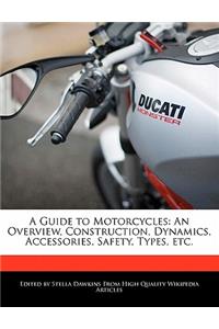A Guide to Motorcycles