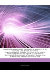 Articles on Toronto Subway and Rt, Including