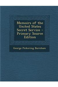Memoirs of the United States Secret Service