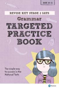 Pearson REVISE Key Stage 2 SATs English Grammar - Targeted Practice for the 2025 and 2026 exams