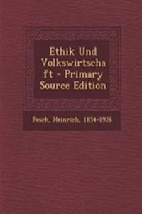 Ethik Und Volkswirtschaft