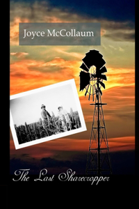 Last Sharecropper