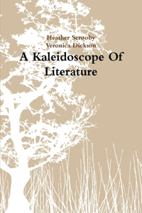 Kaleidoscope Of Literature