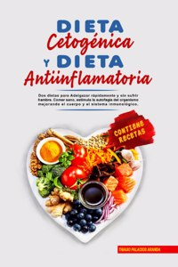 Dieta Cetogénica y Dieta Antiinflamatoria