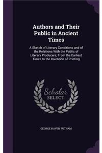 Authors and Their Public in Ancient Times
