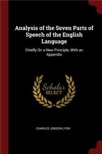 Analysis of the Seven Parts of Speech of the English Language