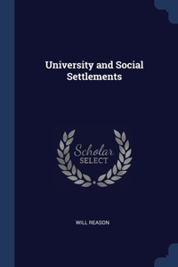 University and Social Settlements