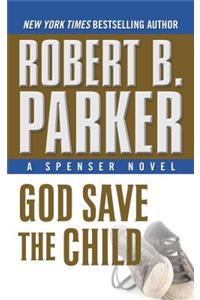 God Save The Child
