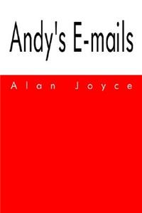 Andy's E-mails