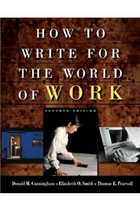 Cengage Advantage Books: How to Write for the World of Work