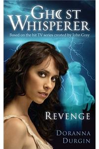 Ghost Whisperer: Revenge