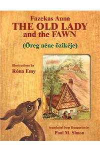 The Old Lady and the Fawn