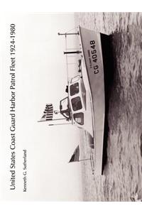 United States Coast Guard Harbor Patrol Fleet 1924-1980