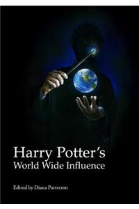 Harry Potterâ (Tm)S World Wide Influence