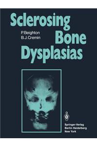 Sclerosing Bone Dysplasias