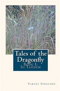 Tales of the Dragonfly