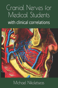 Cranial Nerves for Medical Students