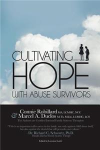 Cultivating Hope With Abuse Survivors