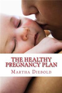 Healthy Pregnancy Plan