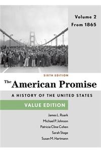 The American Promise, Value Edition, Volume 2