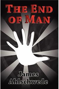 The End of Man