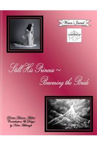 Still His Princess Becoming the Bride, Women's Journal