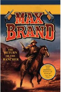 Return of the Rancher